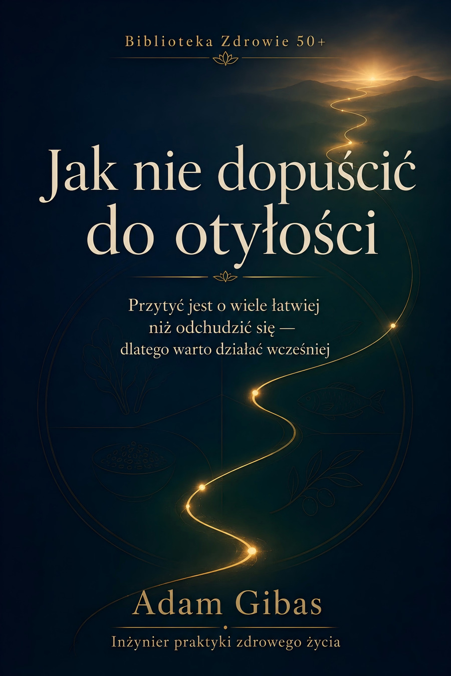 Okładka: Jak nie dopuścić do otyłości – pakiet Zdrowa waga